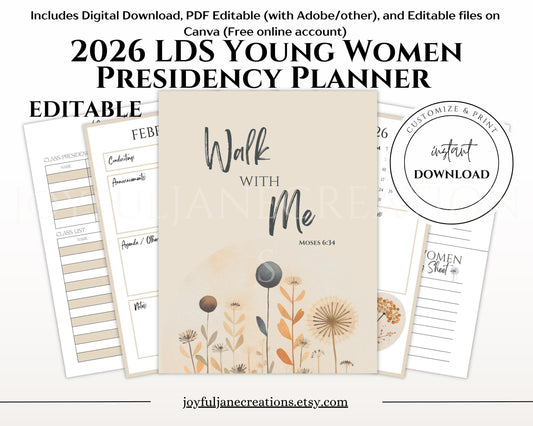 2026 Young Women Presidency Planner - "Walk with Me" Editable LDS Youth Theme Binder