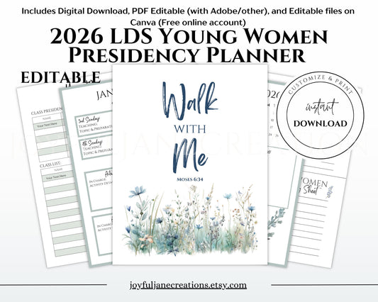 2026 Young Women Presidency Planner - "Walk with Me" Editable LDS Youth Theme Binder