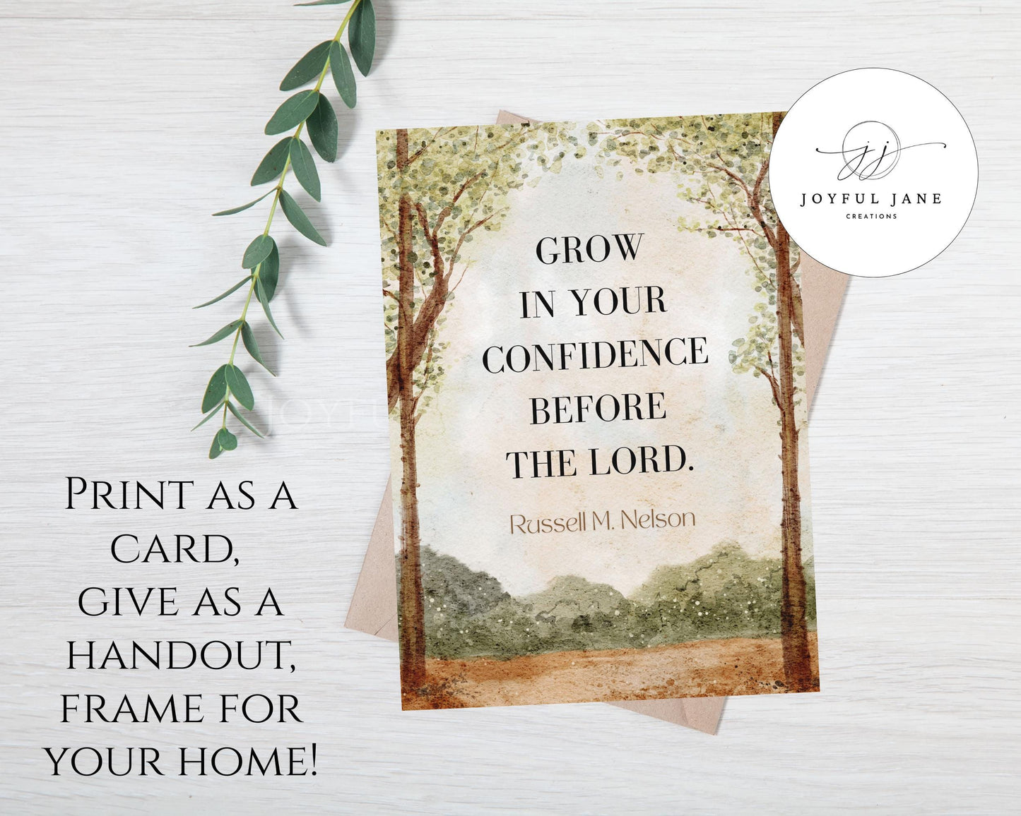 "Grow in Your Confidence" - Russell M. Nelson Quote LDS Printable
