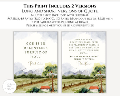 Patrick Kearon Quote - "God is in Relentless Pursuit of You" - LDS Conference Printable - Digital Download