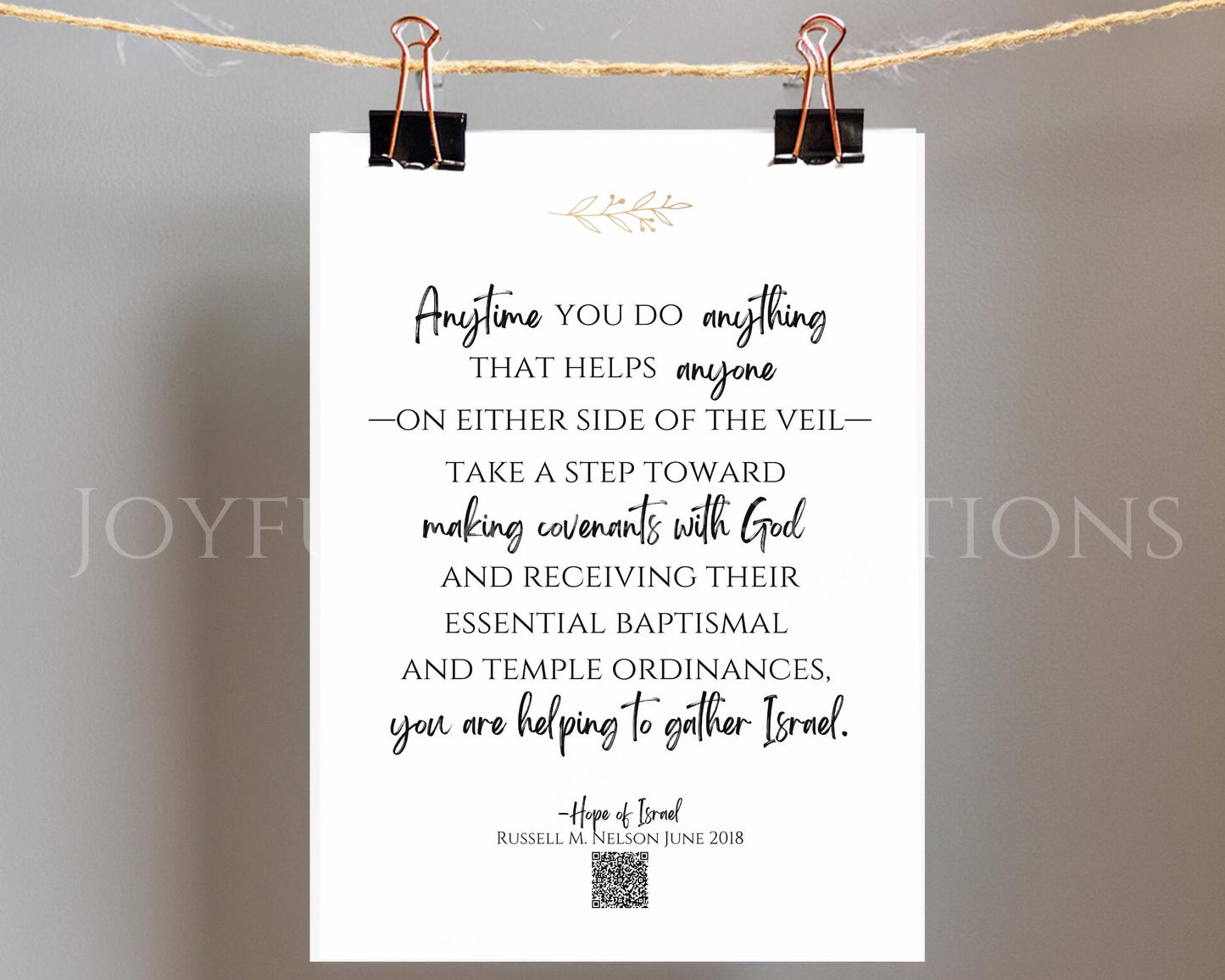 "Hope of Israel" Russell M. Nelson Quote - Gathering Israel Printable with QR Code
