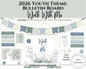 2026 LDS Youth Theme Bulletin Board Kit - "Walk with Me" Complete Digital Package