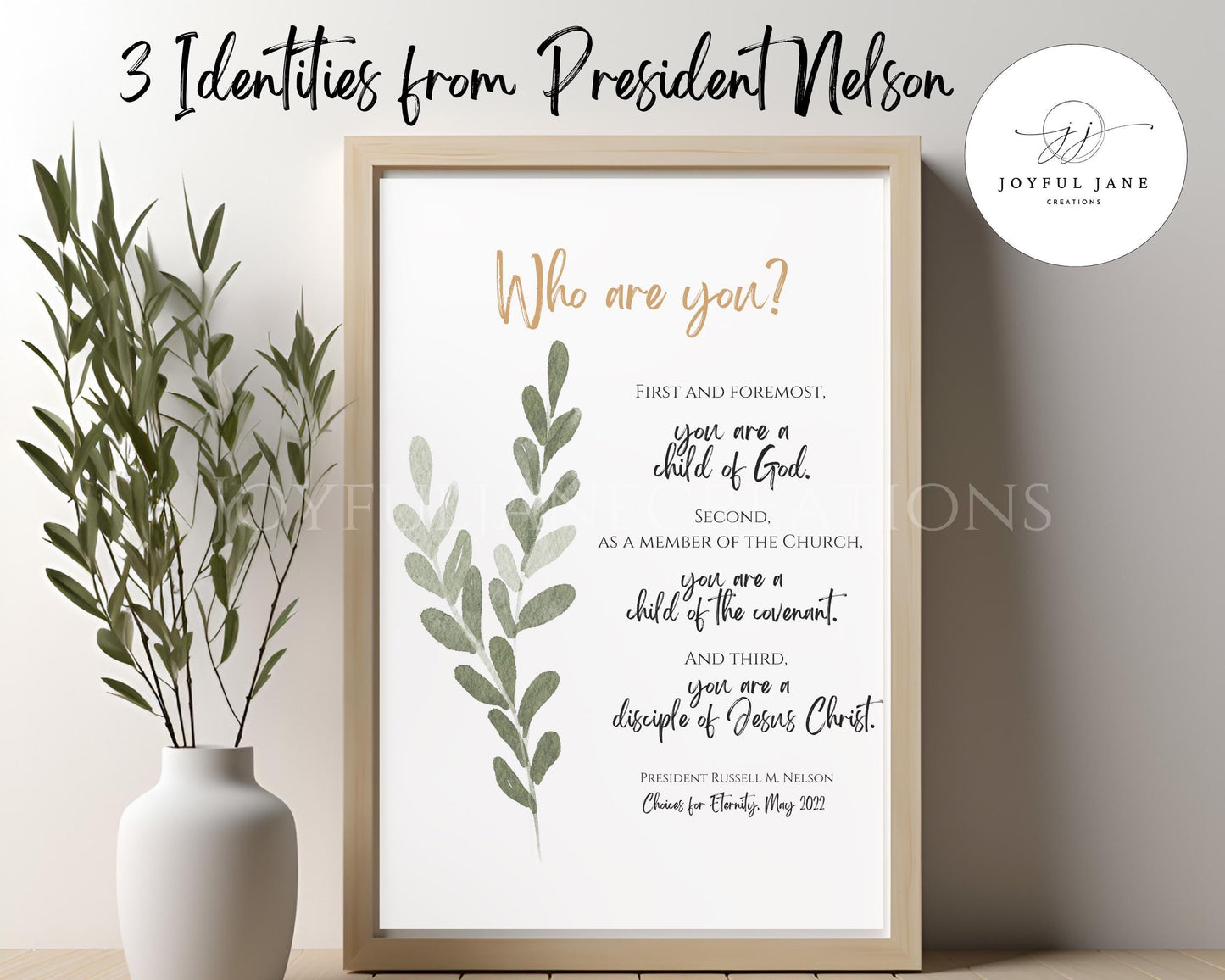 President Russell M. Nelson Quote - "Choices for Eternity" 3 Identities Printable - Digital Download