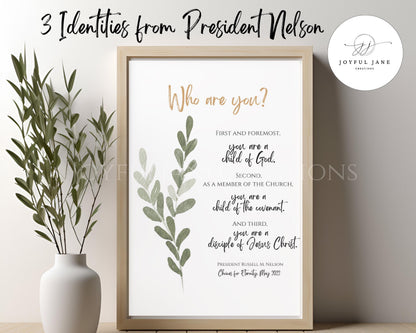 President Russell M. Nelson Quote - "Choices for Eternity" 3 Identities Printable - Digital Download