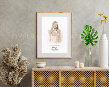 "The Answer is Always Jesus Christ" Wall Art - Printable