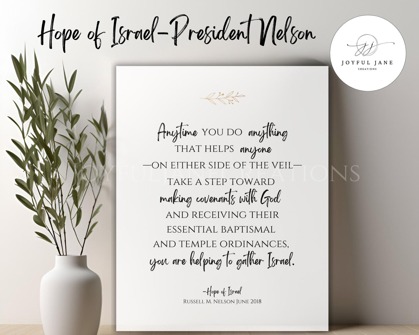 "Hope of Israel" Russell M. Nelson Quote - Gathering Israel Printable with QR Code